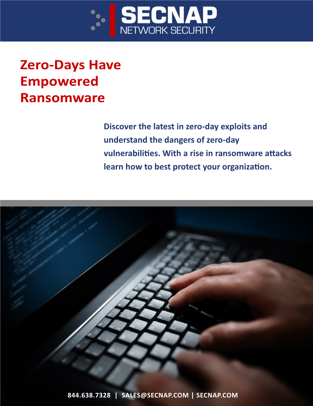 Zero-Days Have Empowered Ransomware