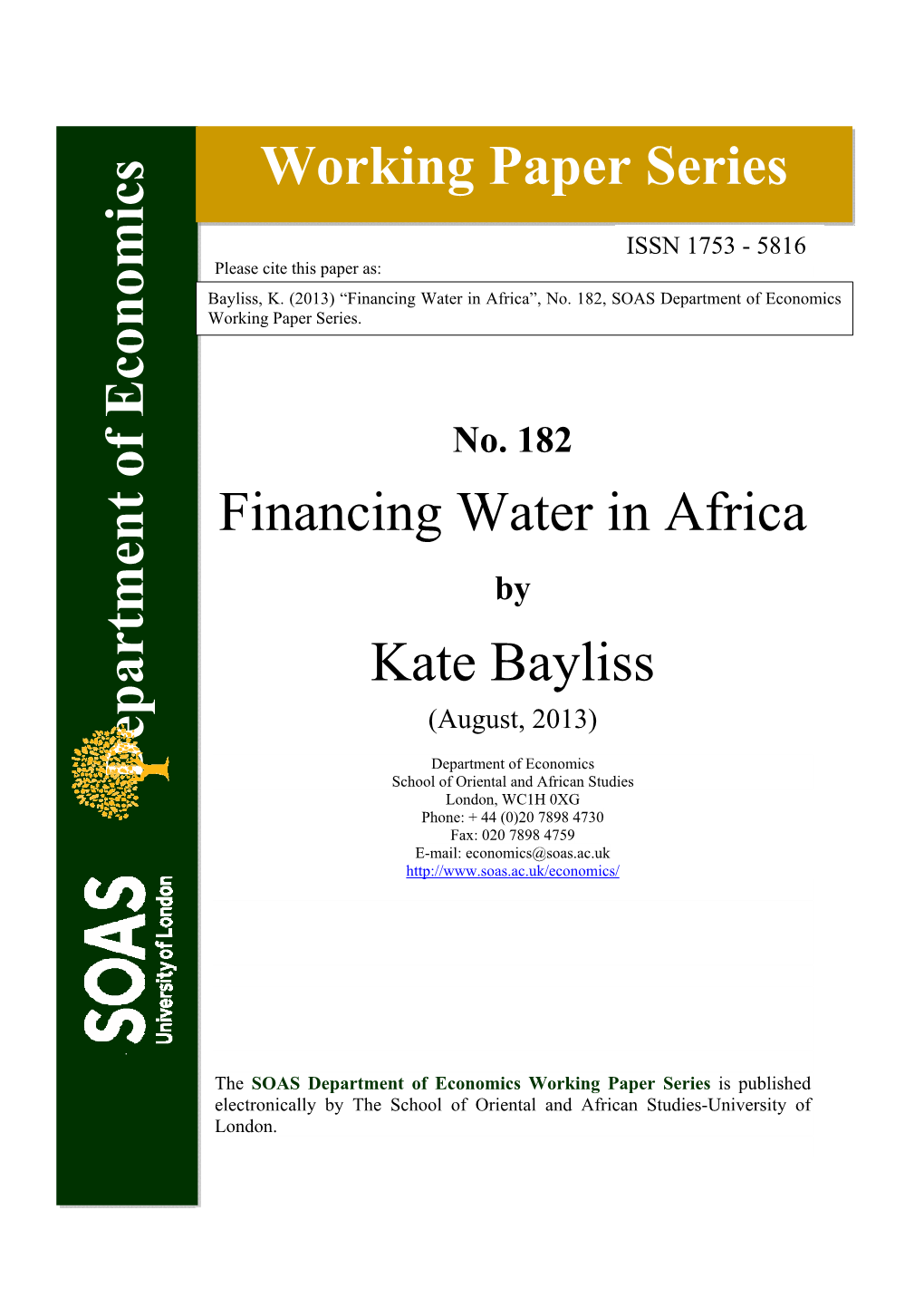 Financing Water in Africa Kate Bayliss Department of Economics Working