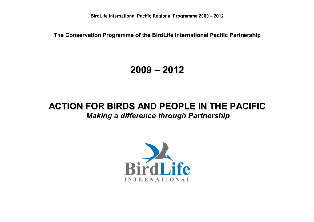 ACTION for BIRDS and PEOPLE in the PACIFIC Making a Difference Through Partnership