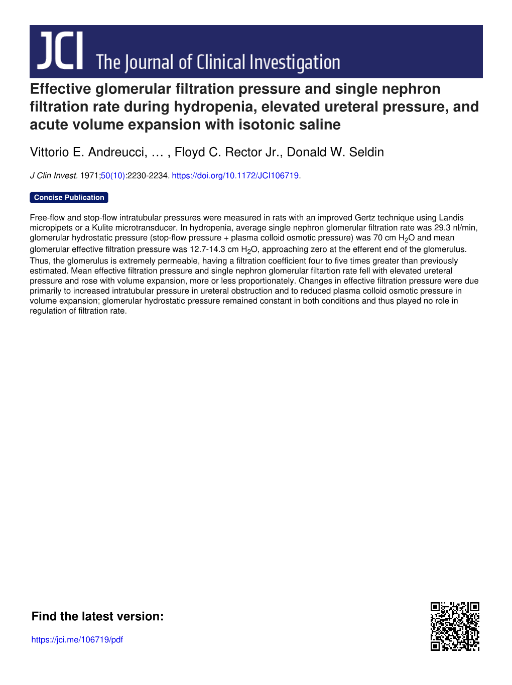 Effective Glomerular Filtration Pressure and Single Nephron Filtration Rate During Hydropenia, Elevated Ureteral Pressure, and A