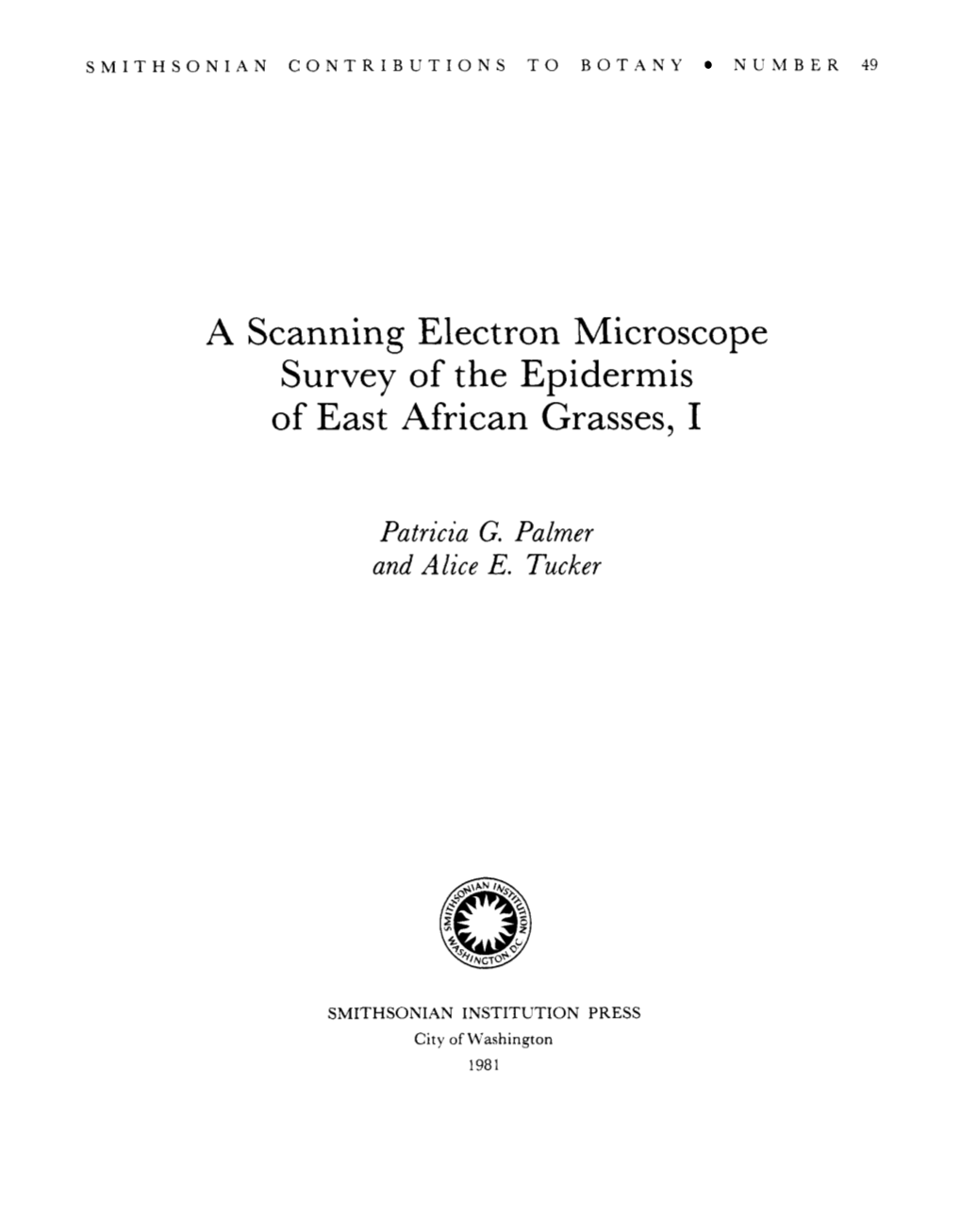 Survey of the Epidermis of East African Grasses, I