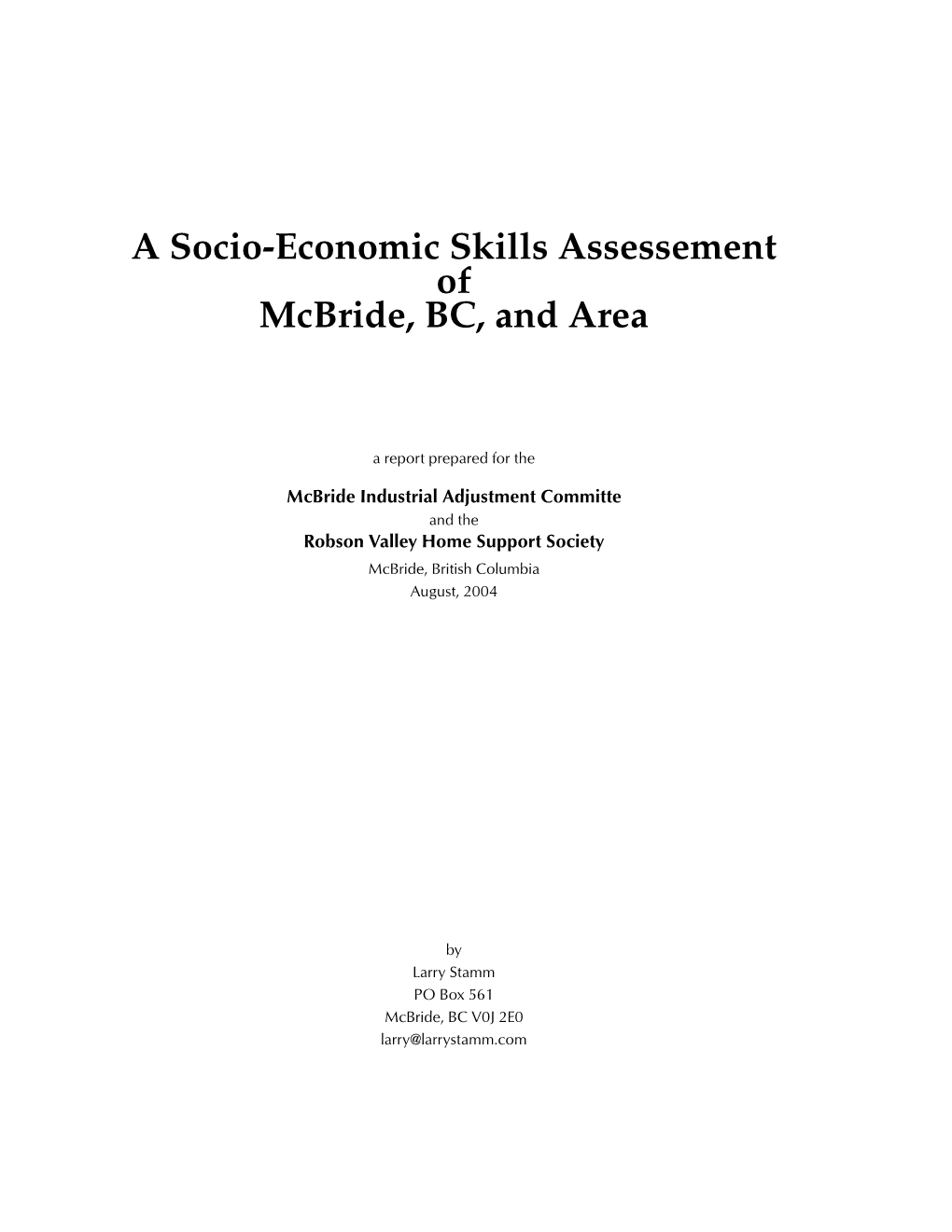 A Socio-Economic Skills Assessement of Mcbride, BC, and Area