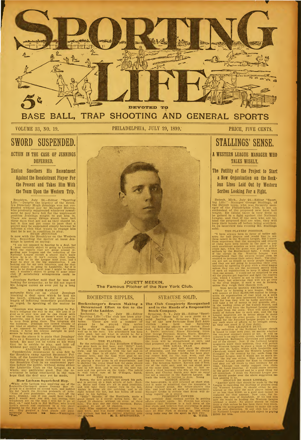 Page 1O the Disaster and Is Being Made a Sort of Scape Game of Monday Also in the Last Inning, When, Balance of the Season