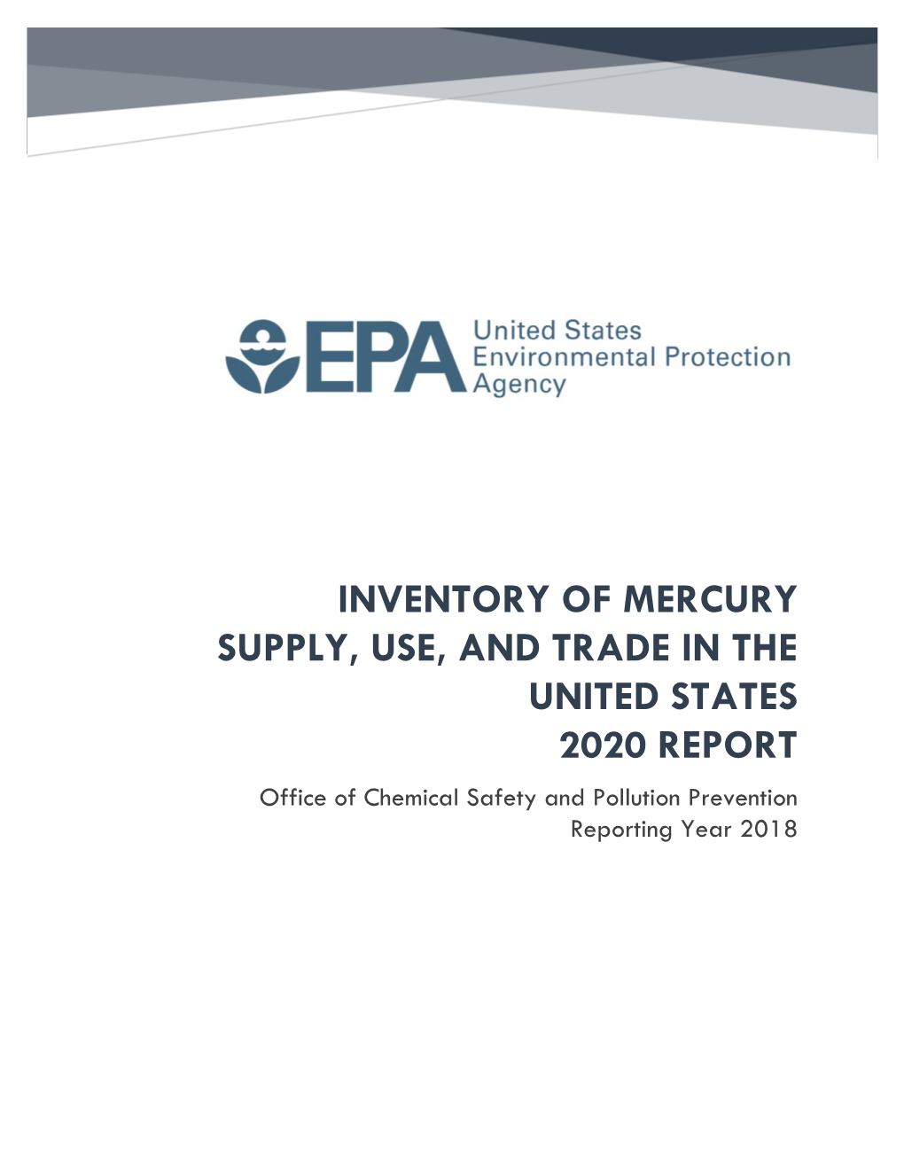 Inventory of Mercury Supply, Use, and Trade in the United States 2020 Report