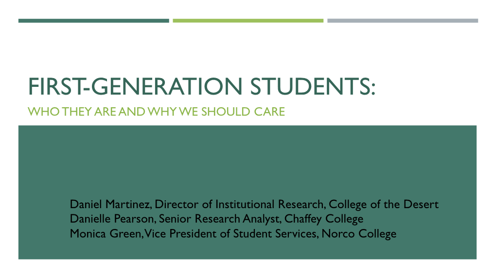 First-Generation Students: Who They Are and Why We Should Care