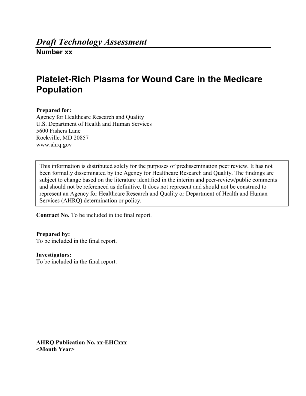 Platelet-Rich Plasma for Wound Care in the Medicare Population