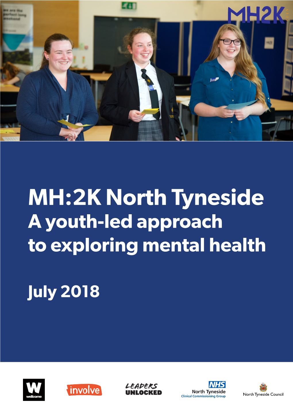 MH:2K North Tyneside a Youth-Led Approach to Exploring Mental Health