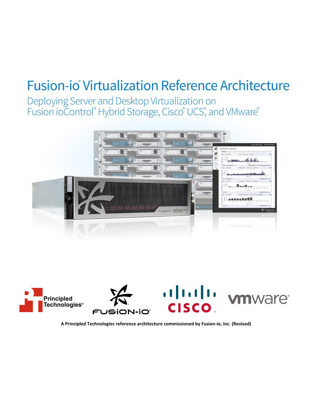 A Fusion-Io Virtualization Reference Architecture: Deploying Server And