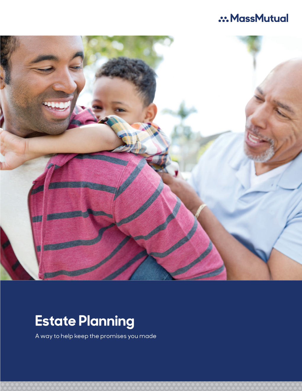 Estate Planning a Way to Help Keep the Promises You Made We All Make Promises