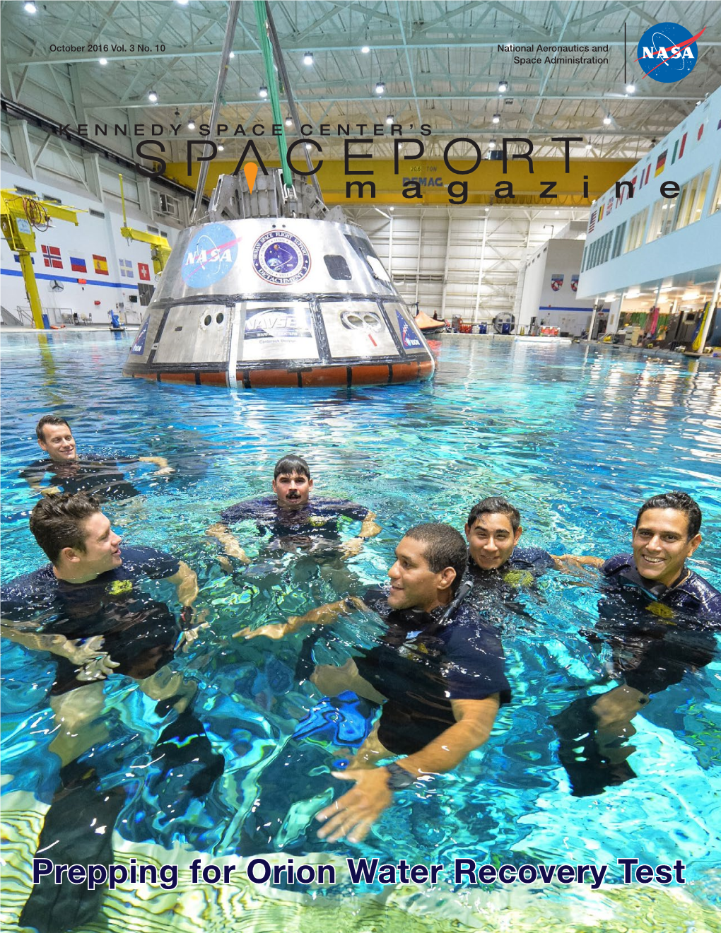 Prepping for Orion Water Recovery Test Earth Solar Aeronautics Mars Technology Right ISS System & Research Now Beyond National Aeronautics and Space Administration