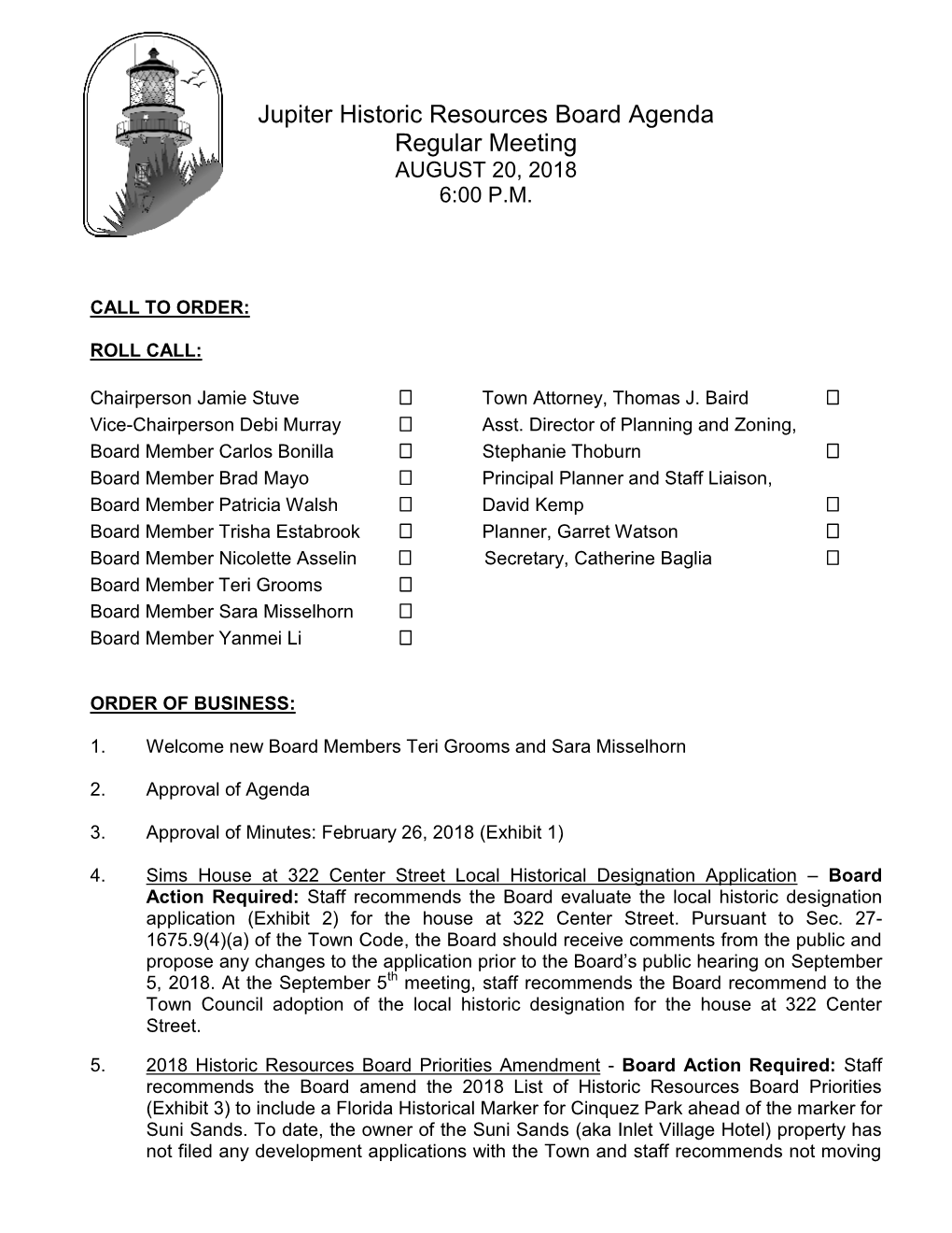 Jupiter Historic Resources Board Agenda Regular Meeting AUGUST 20, 2018 6:00 P.M