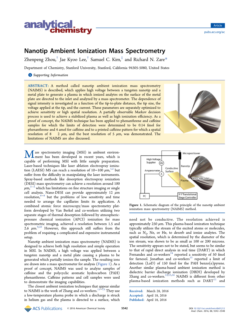 Nanotip Ambient Ionization Mass Spectrometry † † ‡ Zhenpeng Zhou, Jae Kyoo Lee, Samuel C