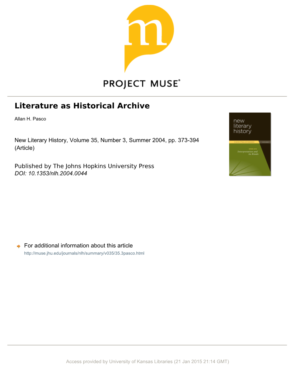 Literature As Historical Archive