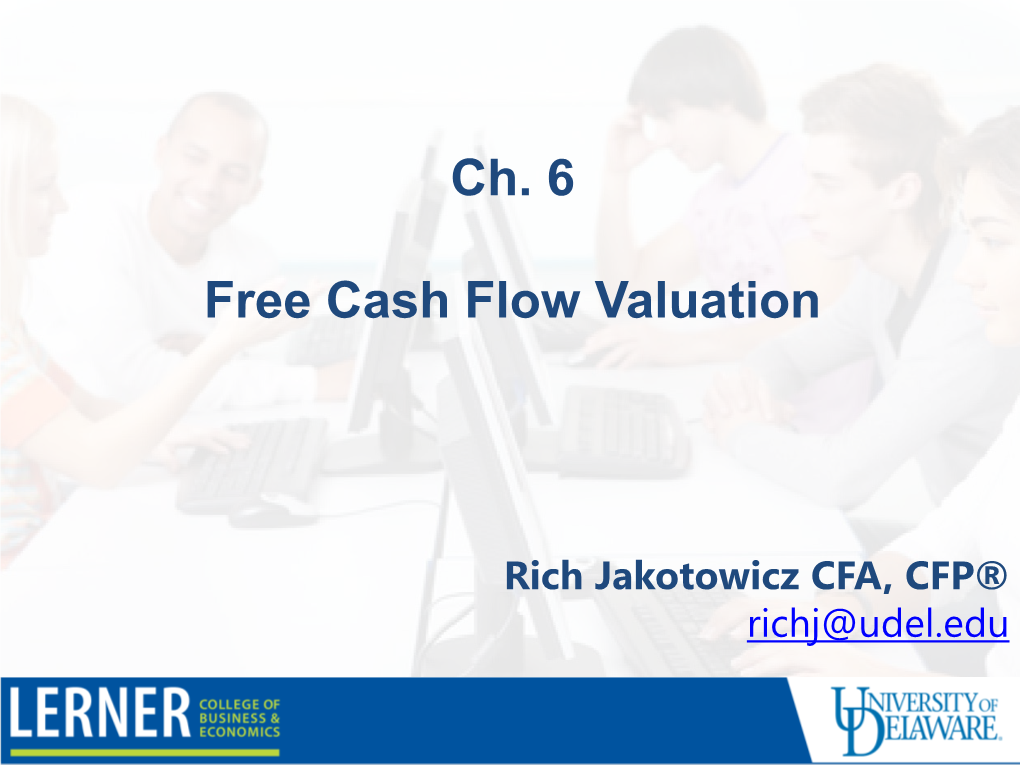 Free Cash Flow Valuation (Ch. 4)