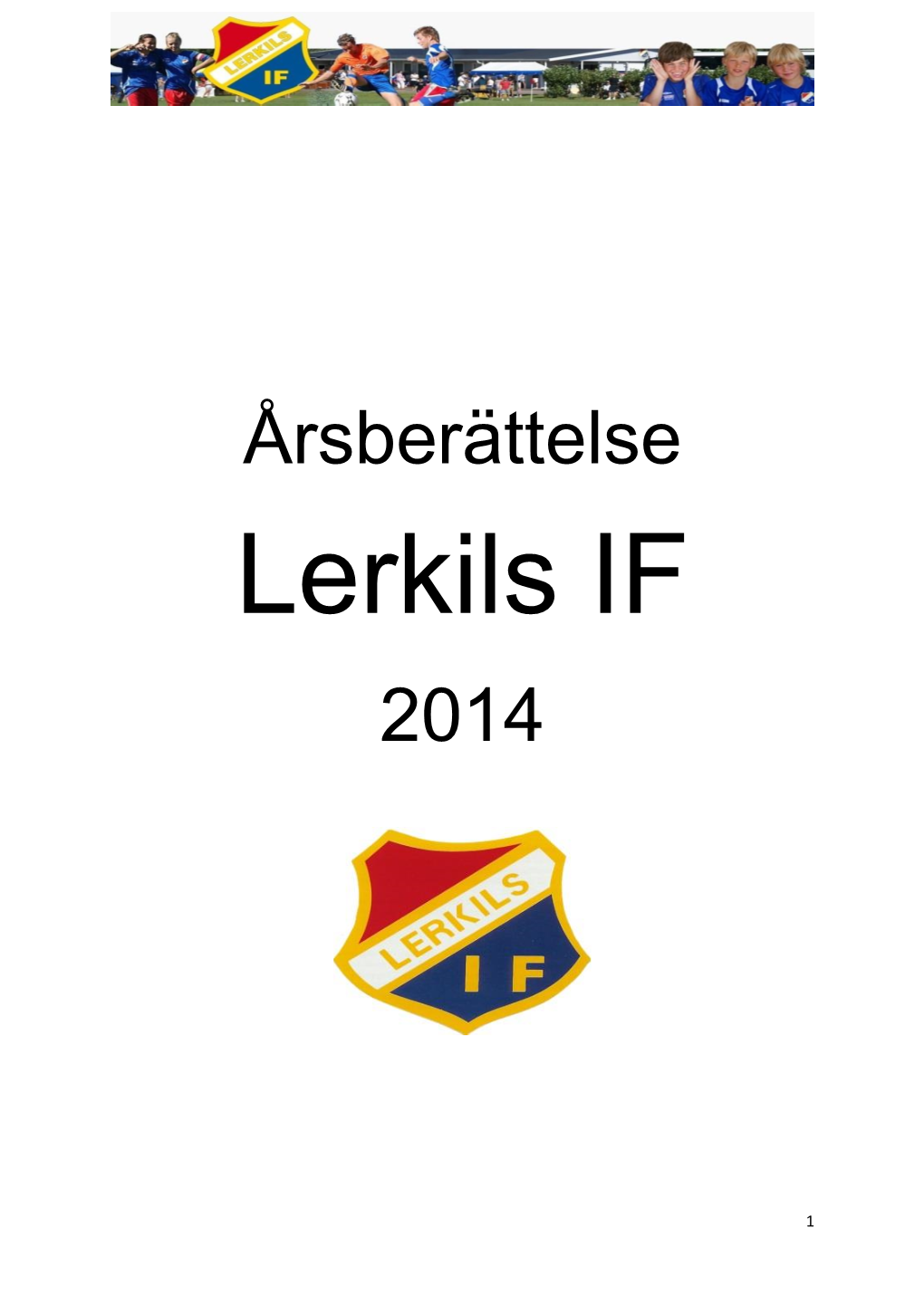 Lerkils IF 2014