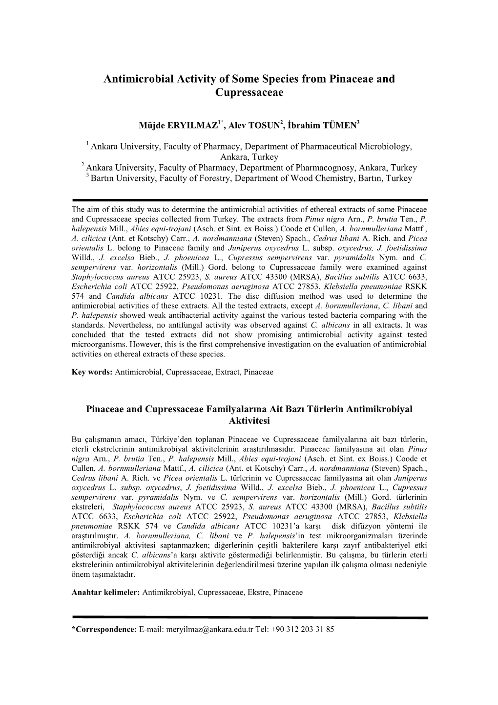 Antimicrobial Activity of Some Species from Pinaceae and Cupressaceae