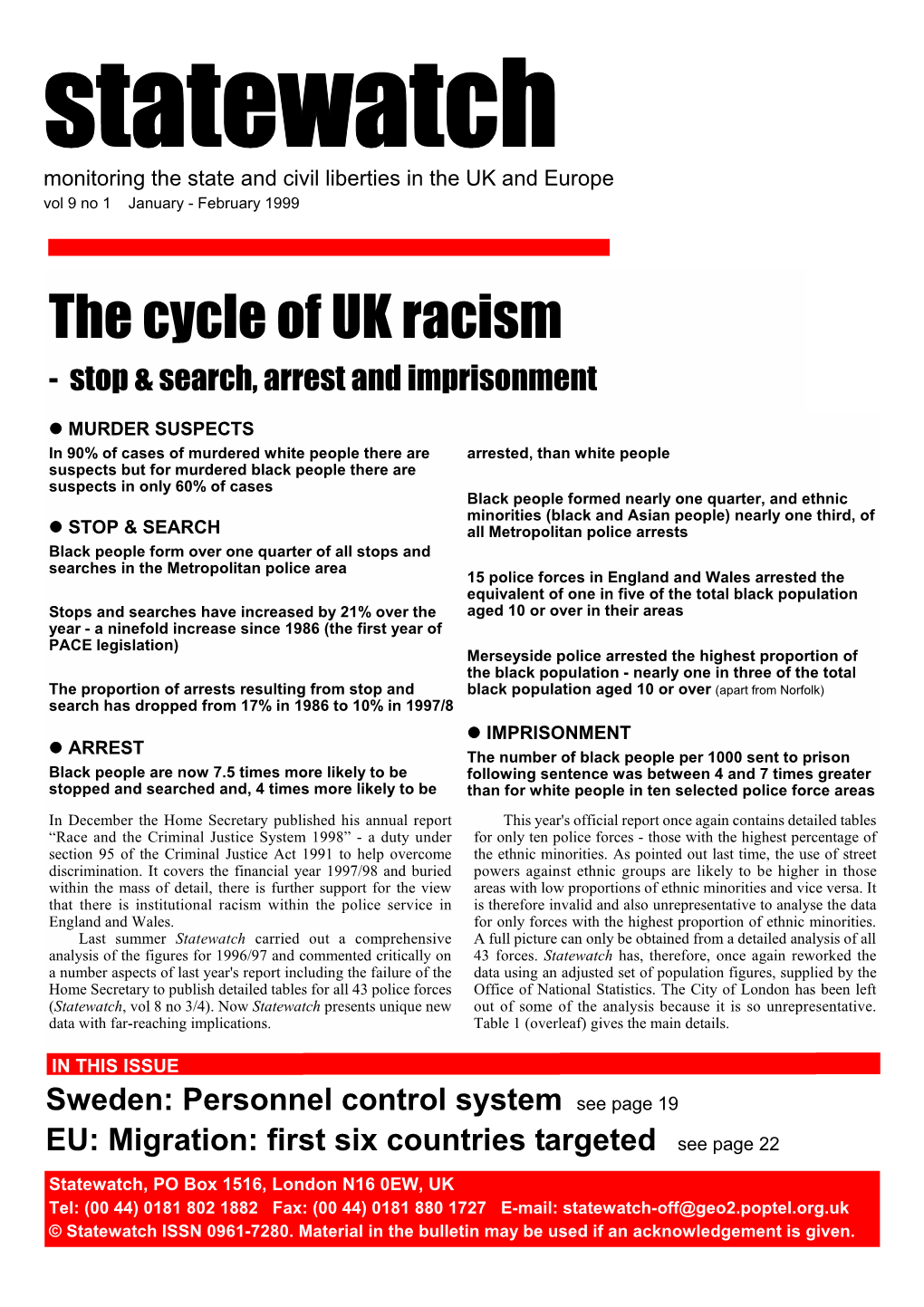 The Cycle of UK Racism - Stop & Search, Arrest and Imprisonment