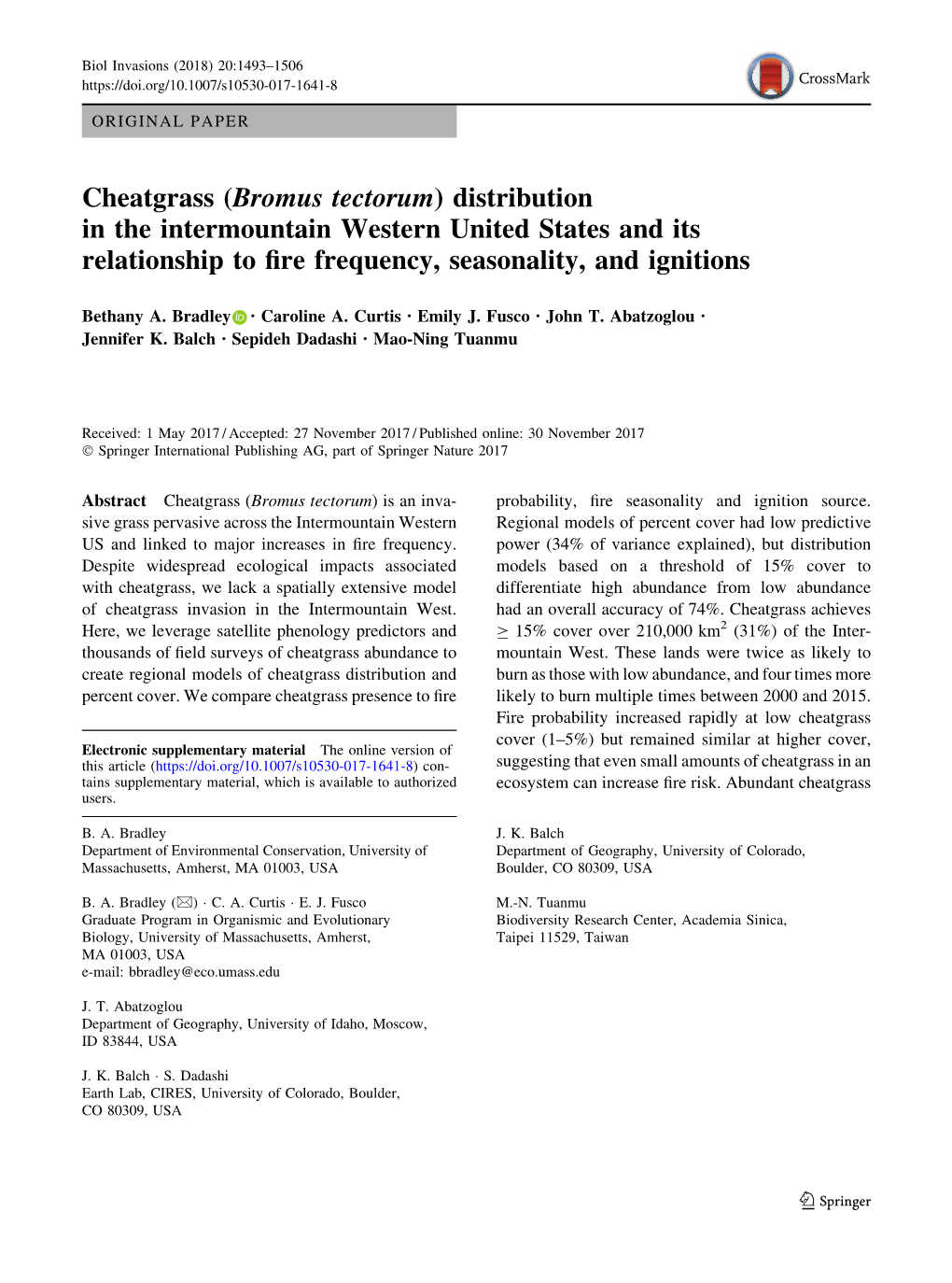 Cheatgrass (Bromus Tectorum) Distribution in the Intermountain Western United States and Its Relationship to ﬁre Frequency, Seasonality, and Ignitions