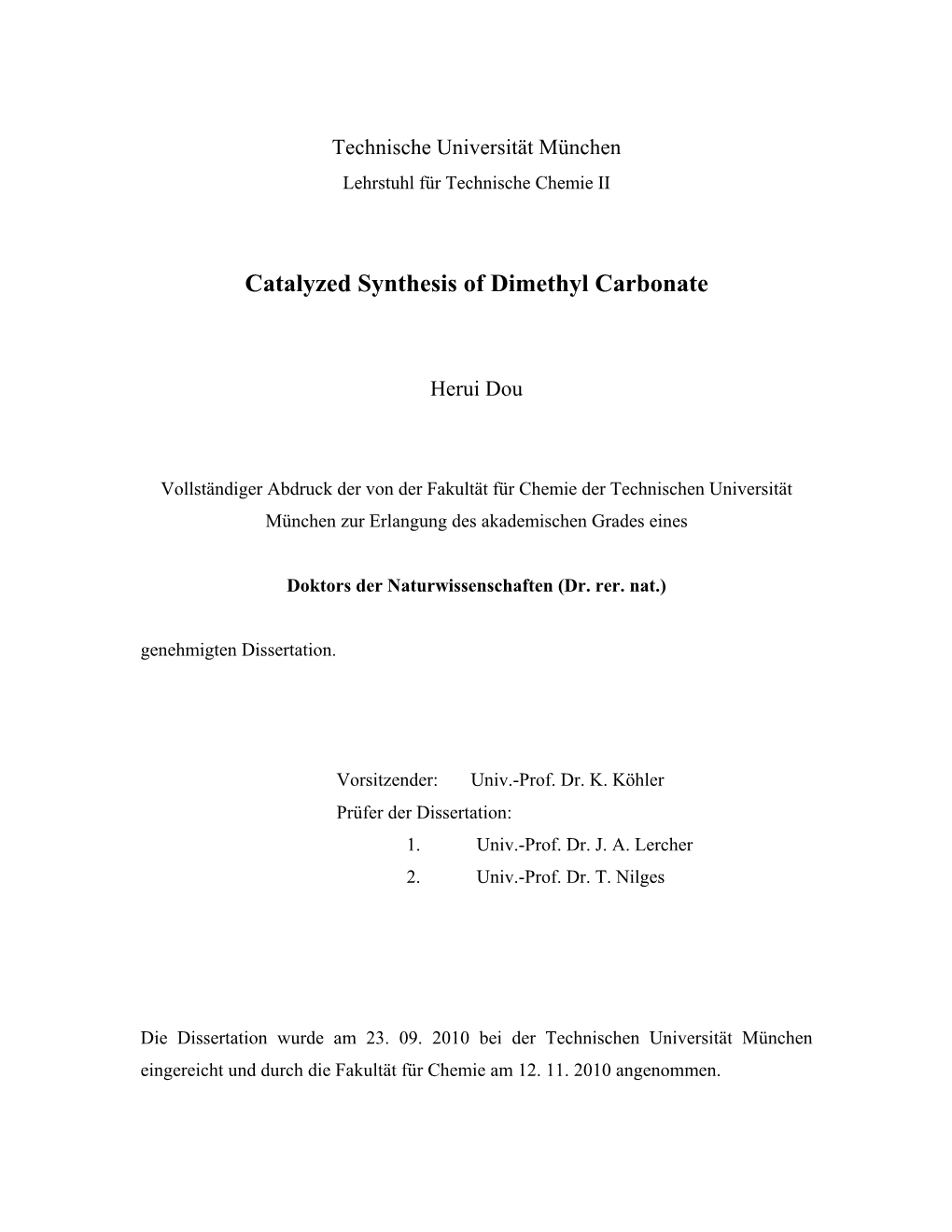 Catalyzed Synthesis of Dimethyl Carbonate