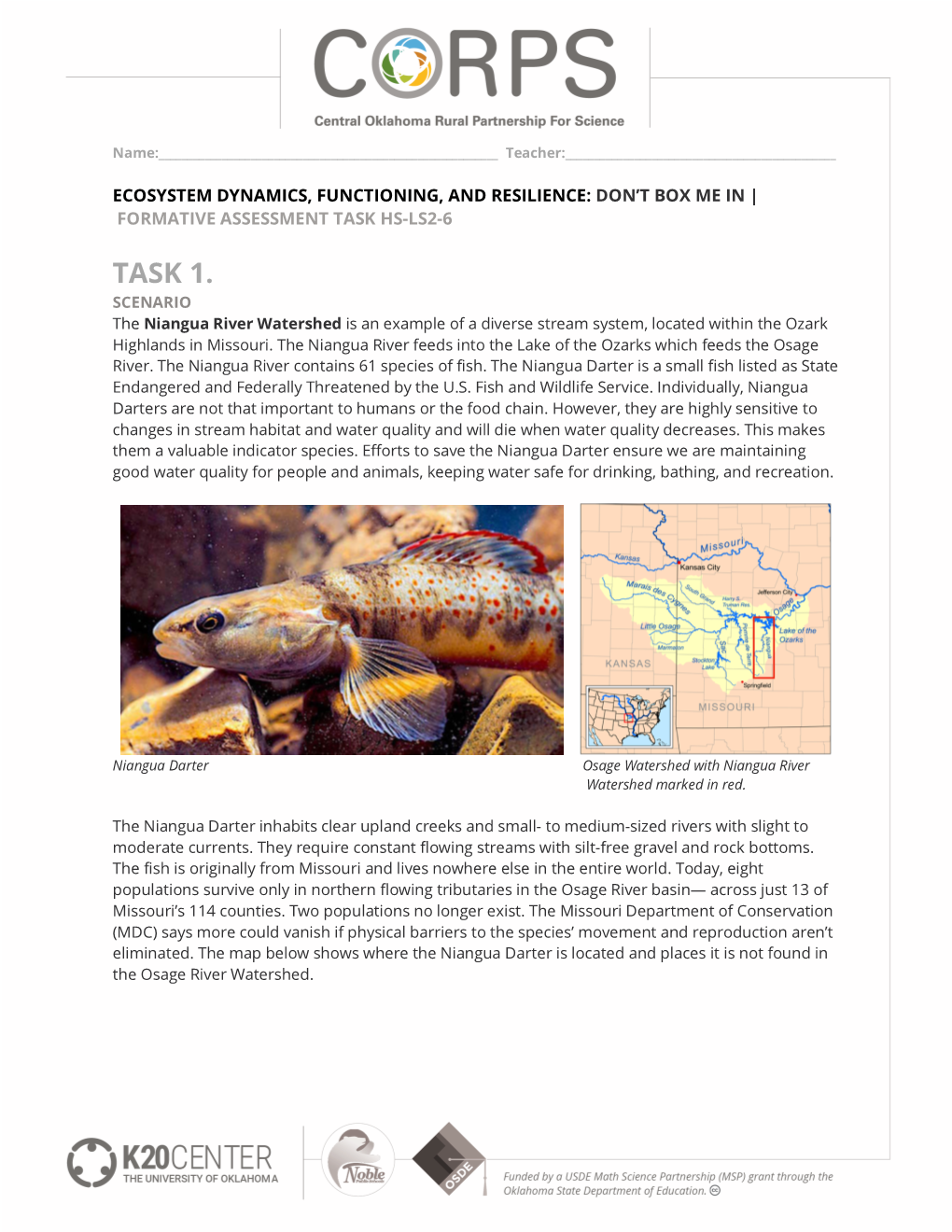 TASK 1. SCENARIO the Niangua River Watershed Is an Example of a Diverse Stream System, Located Within the Ozark Highlands in Missouri