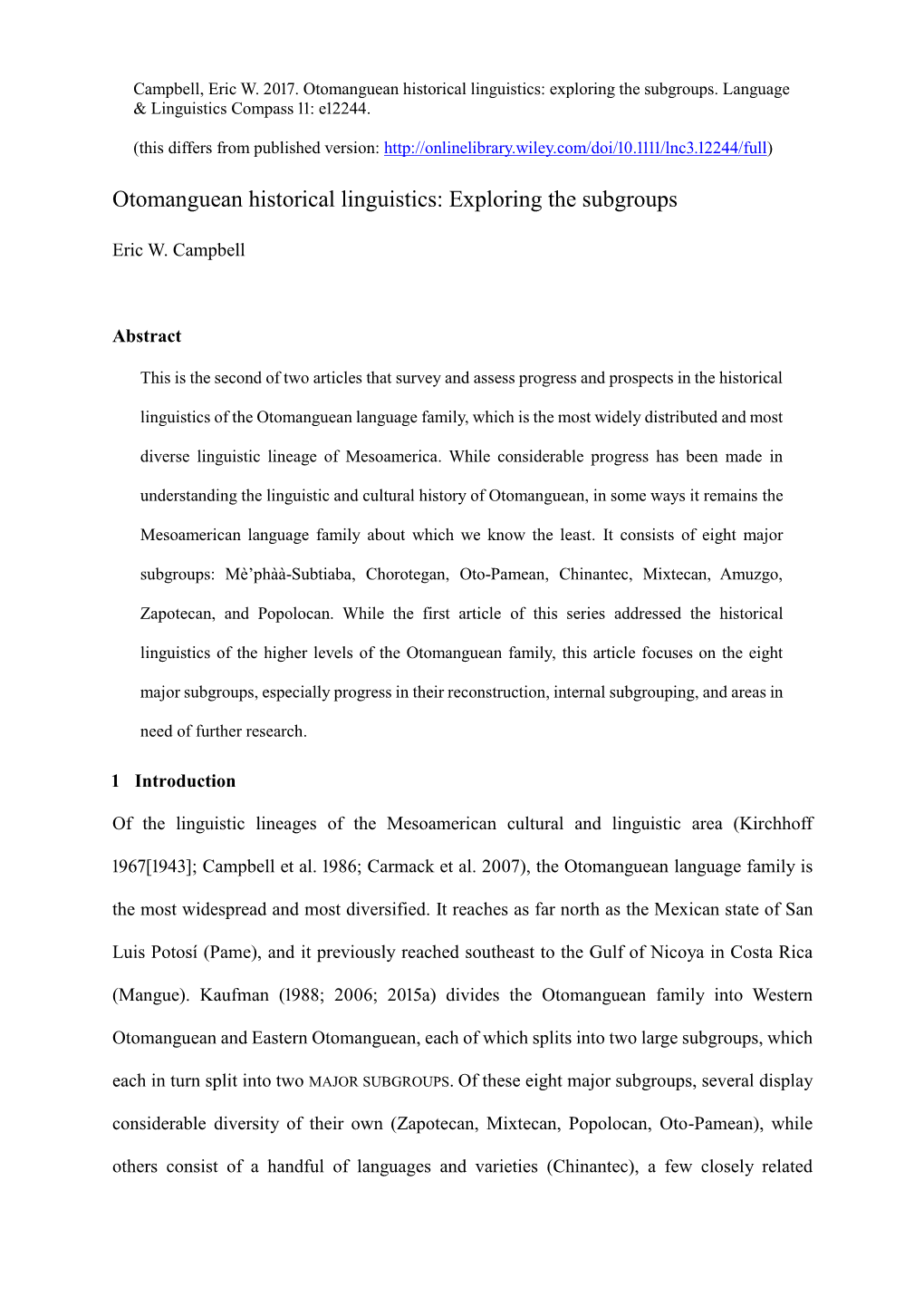 Otomanguean Historical Linguistics: Exploring the Subgroups