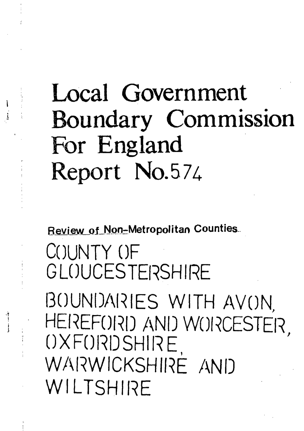 County of Gloucestershire Boundaries with Avon Hereford and Worcester Oxfordshire Warwickshire and Wiltshire Local Government