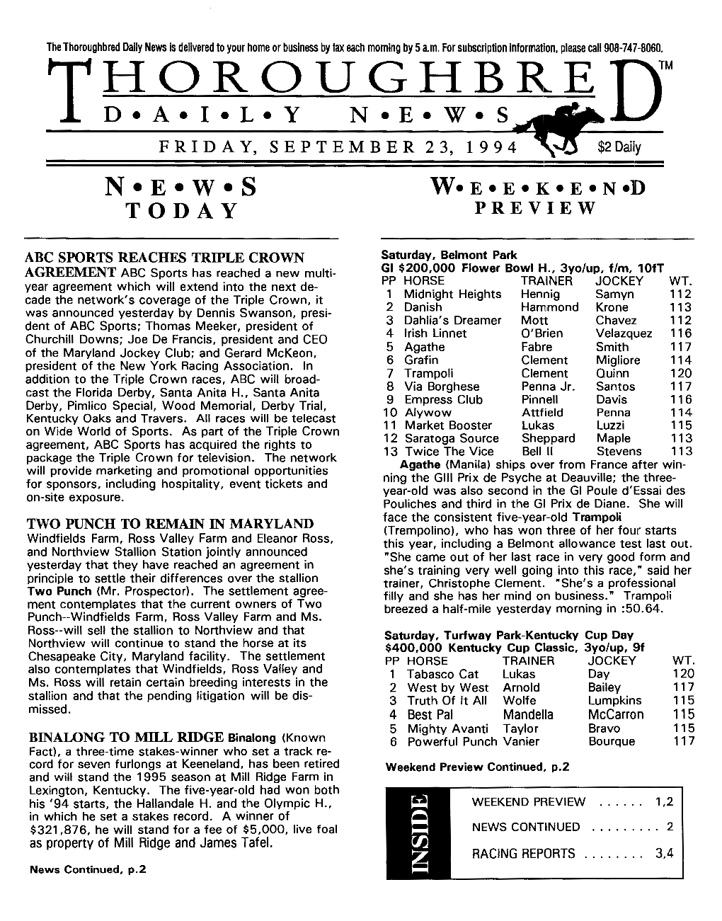 Roughbred Daily News Is Delivered to Your Home Or Business by Fax Each Morning by 5 A.M