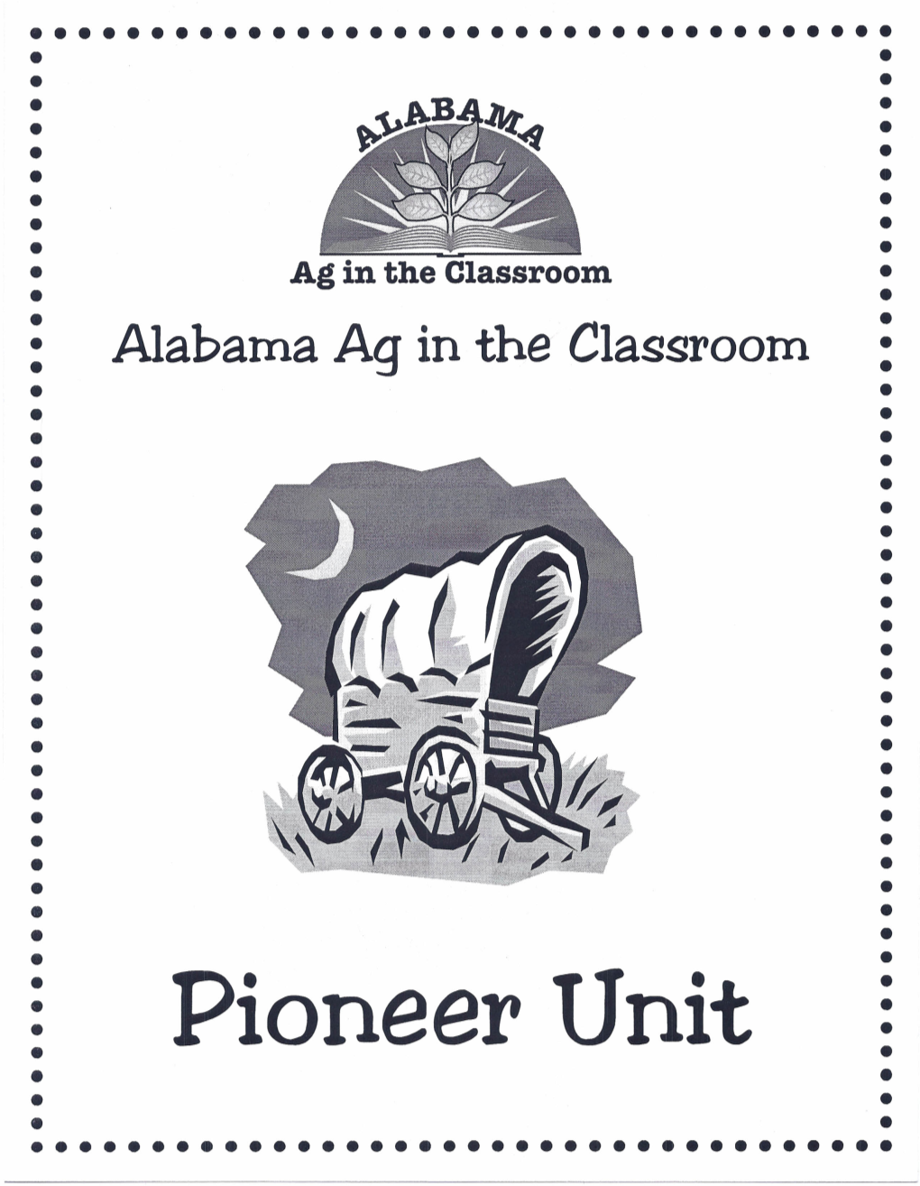Pioneer Unit •: • • • • • • • ••••••••••••••••••••••••••••••••••• I the Pioneers I