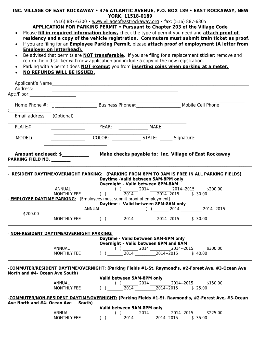 APPLICATION for PARKING PERMIT Pursuant to Chapter 203 of the Village Code