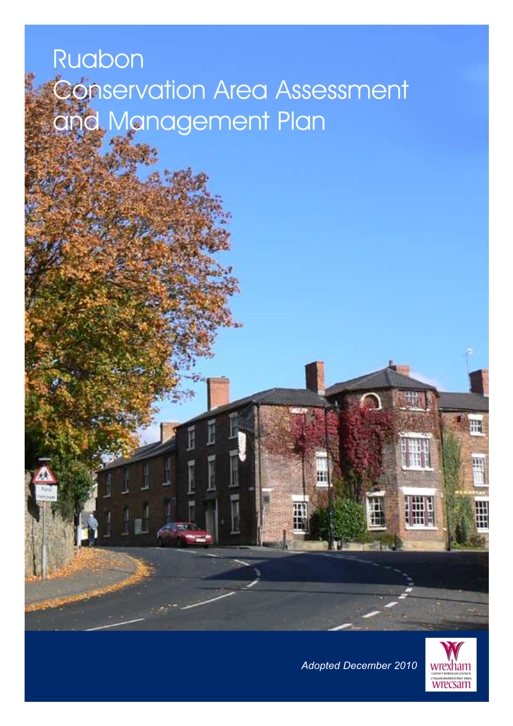 Ruabon Conservation Area Assessment and Management Plan