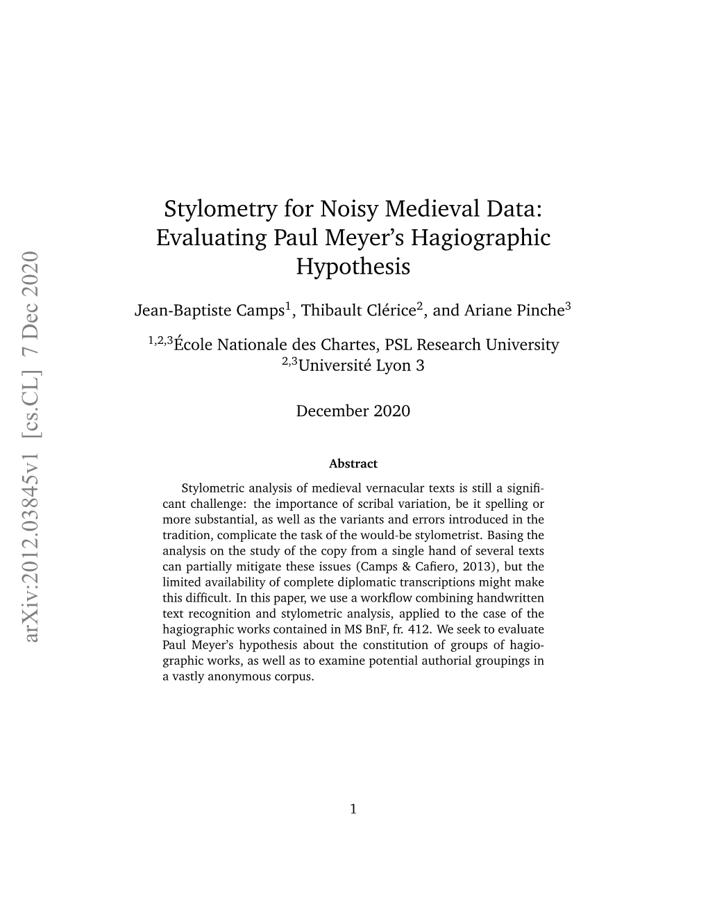 Evaluating Paul Meyer's Hagiographic Hypothesis