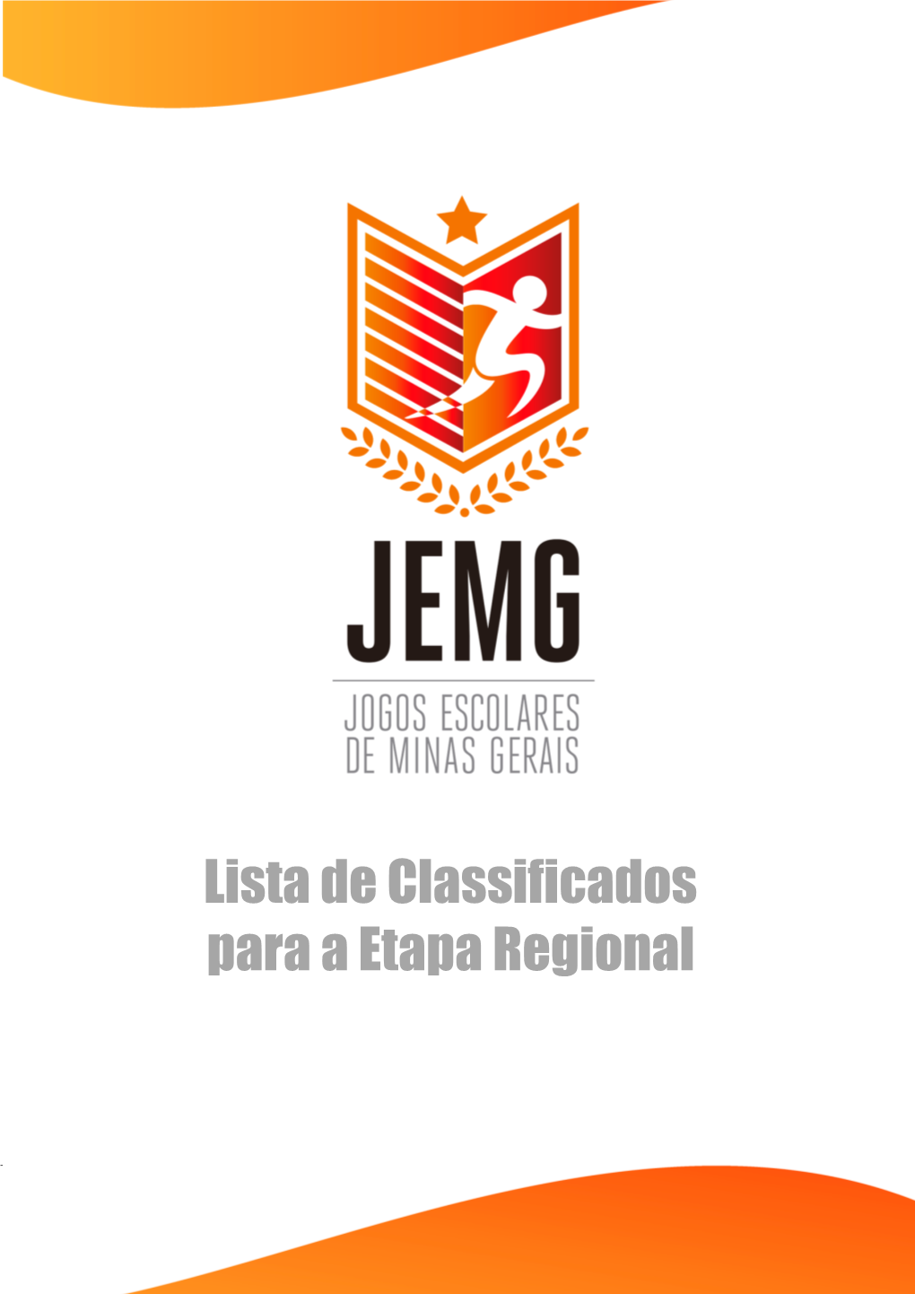 Lista De Classificados Para a Etapa Regional