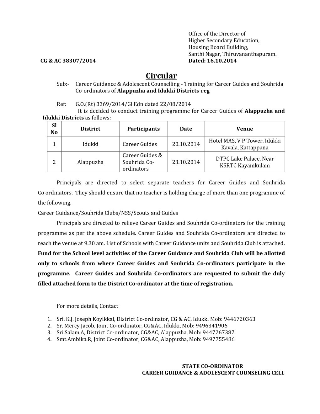 Circular Sub:- Career Guidance & Adolescent Counselling - Training for Career Guides and Souhrida Co-Ordinators of Alappuzha and Idukki Districts-Reg