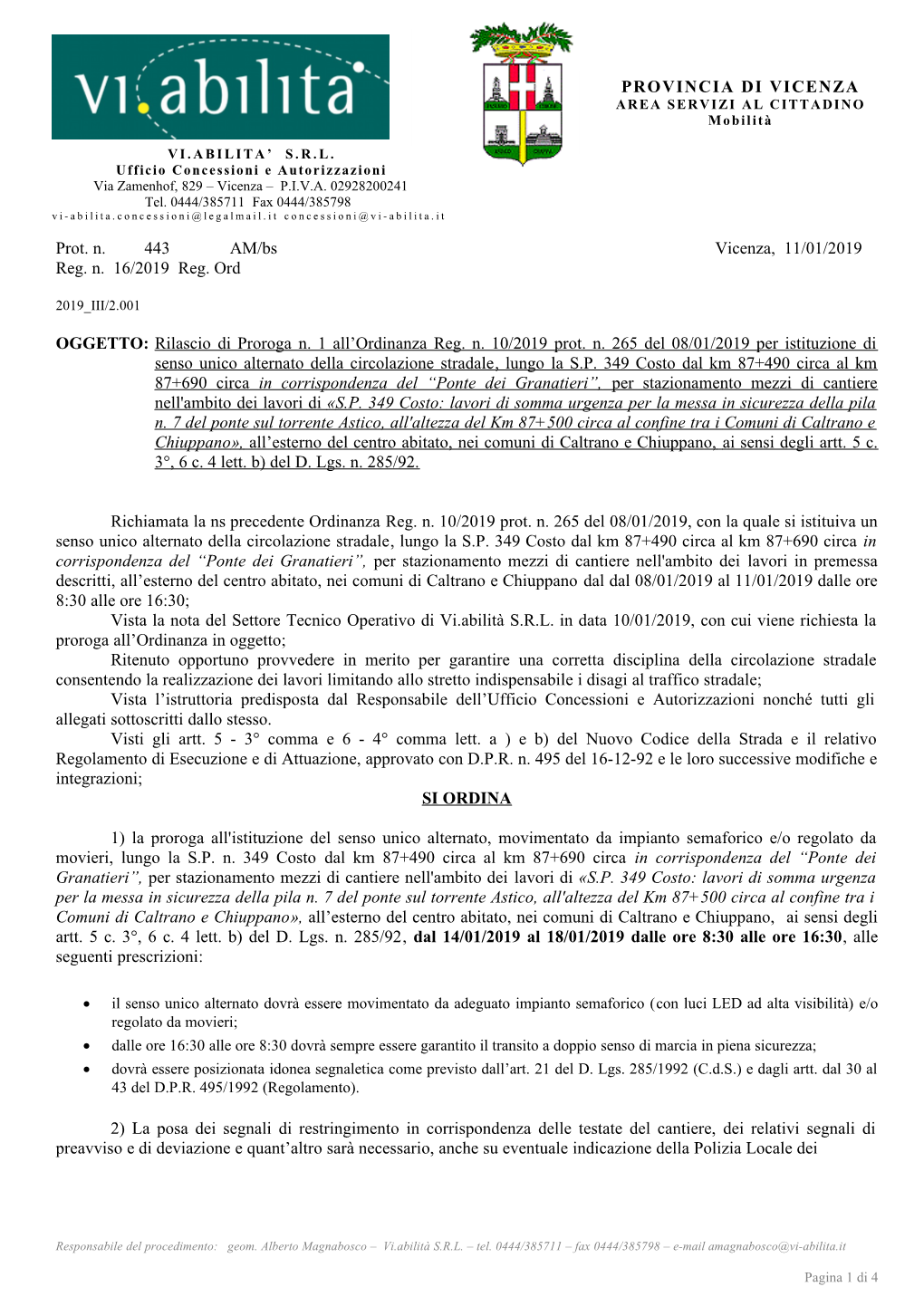 PROVINCIA DI VICENZA Prot. N. 443 AM/Bs Vicenza, 11/01/2019 Reg. N