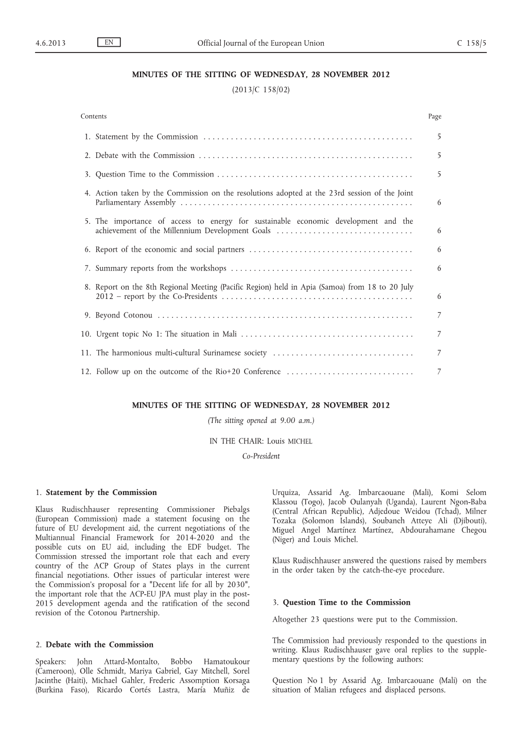 Minutes of the Sitting of Wednesday, 28 November 2012 (2013/C 158/02)