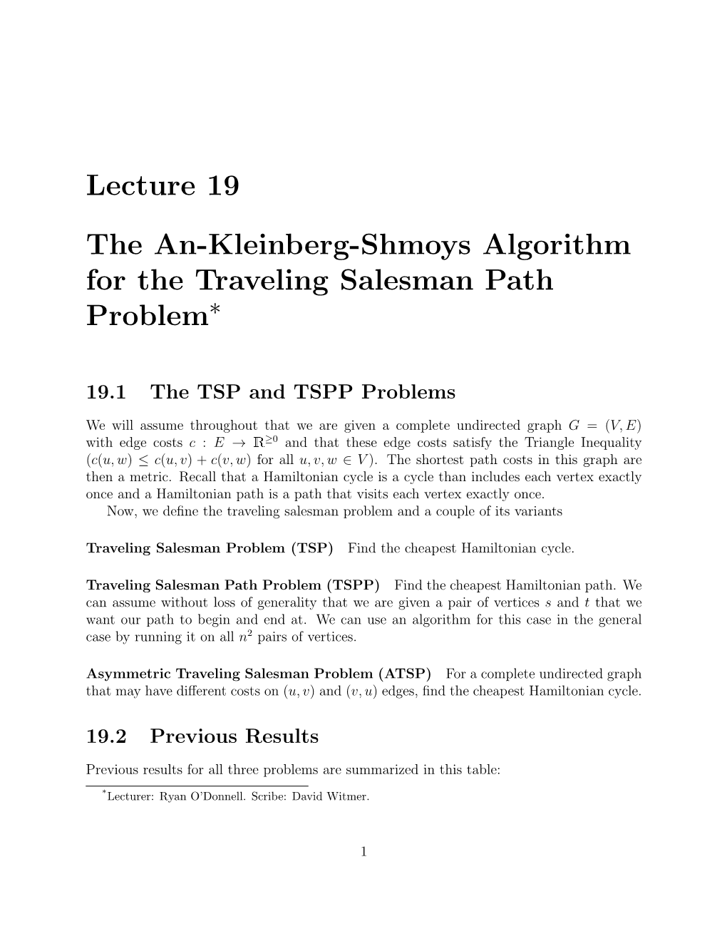 Lecture 19 the An-Kleinberg-Shmoys Algorithm for the Traveling Salesman Path Problem