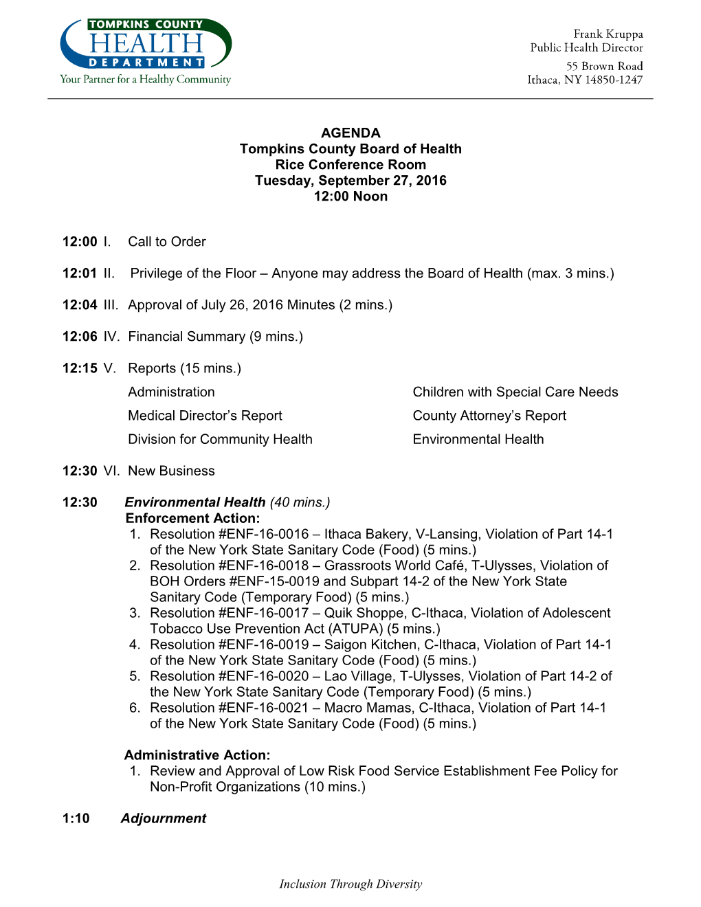 AGENDA Tompkins County Board of Health Rice Conference Room Tuesday, September 27, 2016 12:00 Noon