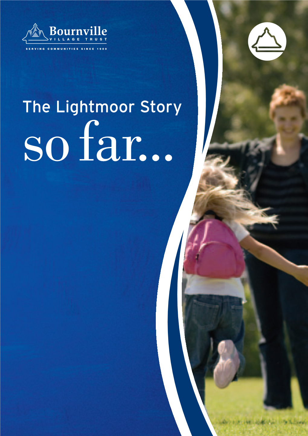 Lightmoor Story So Far
