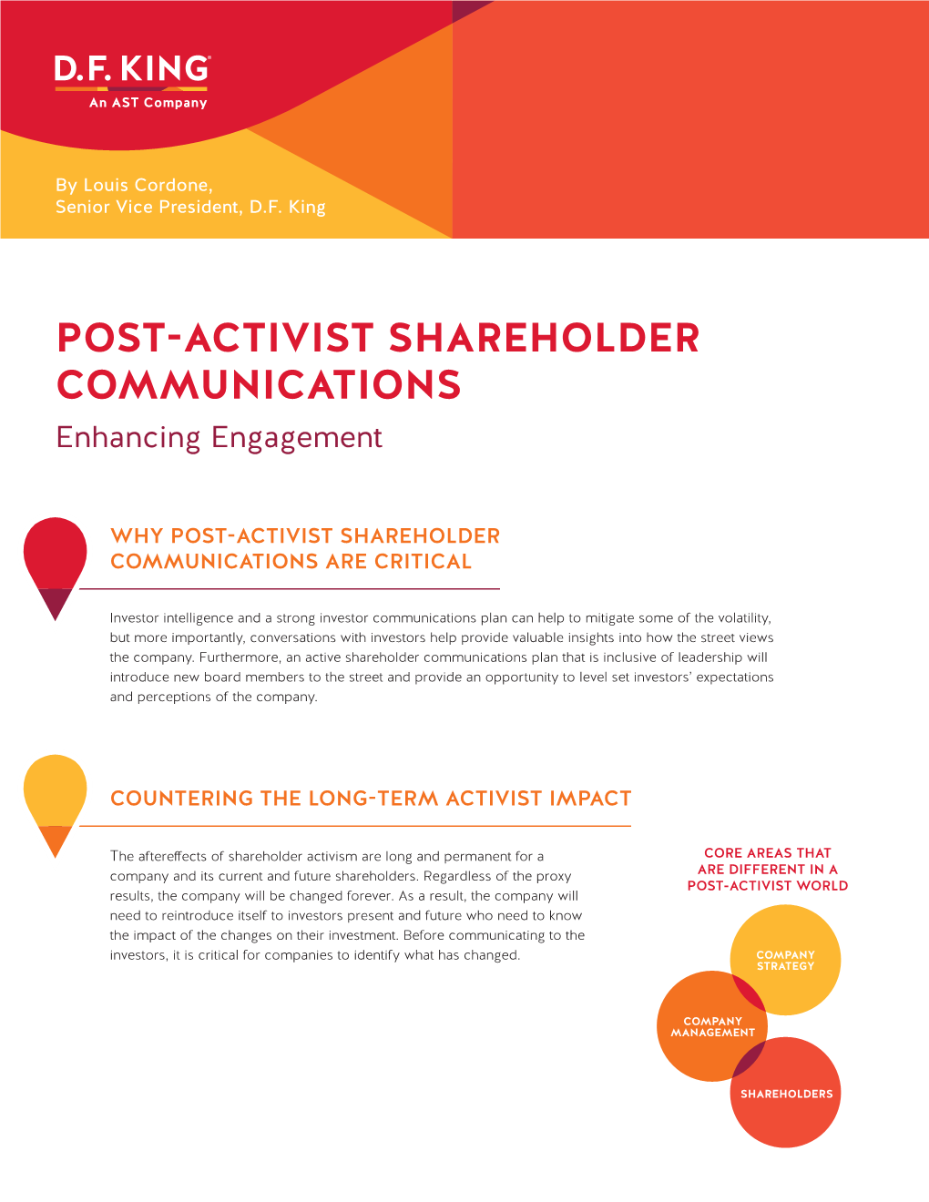 POST-ACTIVIST SHAREHOLDER COMMUNICATIONS Enhancing Engagement