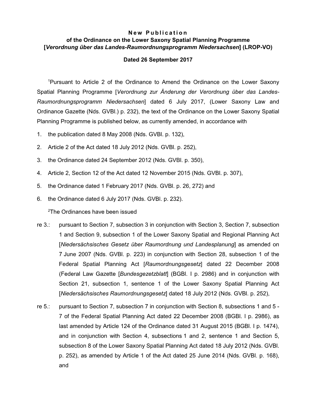 New Publication of the Ordinance on the Lower Saxony Spatial Planning Programme [Verordnung Über Das Landes-Raumordnungsprogramm Niedersachsen] (LROP-VO)