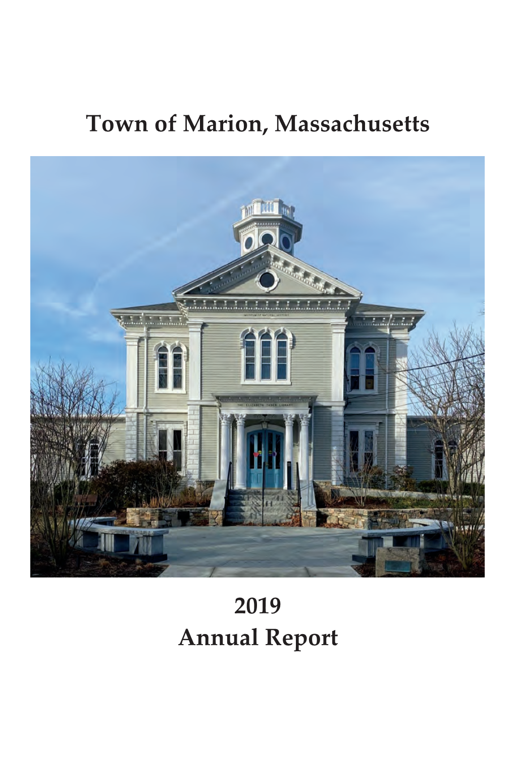 Town of Marion, Massachusetts 2019 Annual Report