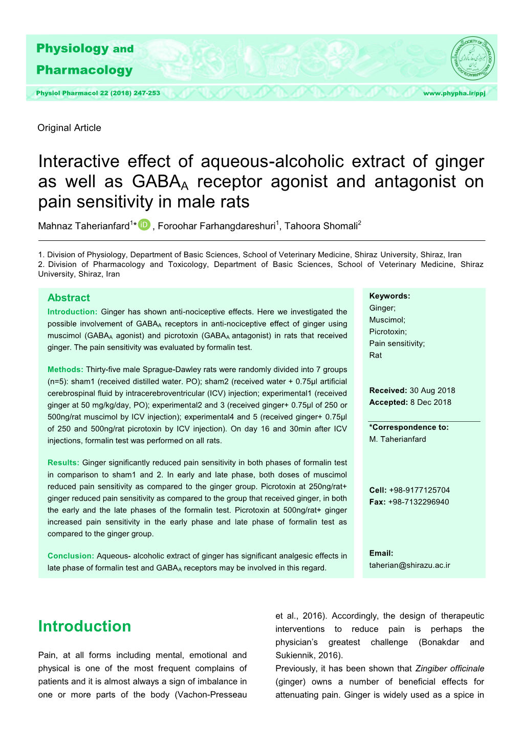 Interactive Effect of Aqueous-Alcoholic Extract of Ginger As Well As GABA a Receptor Agonist and Antagonist on Pain Sensitivity