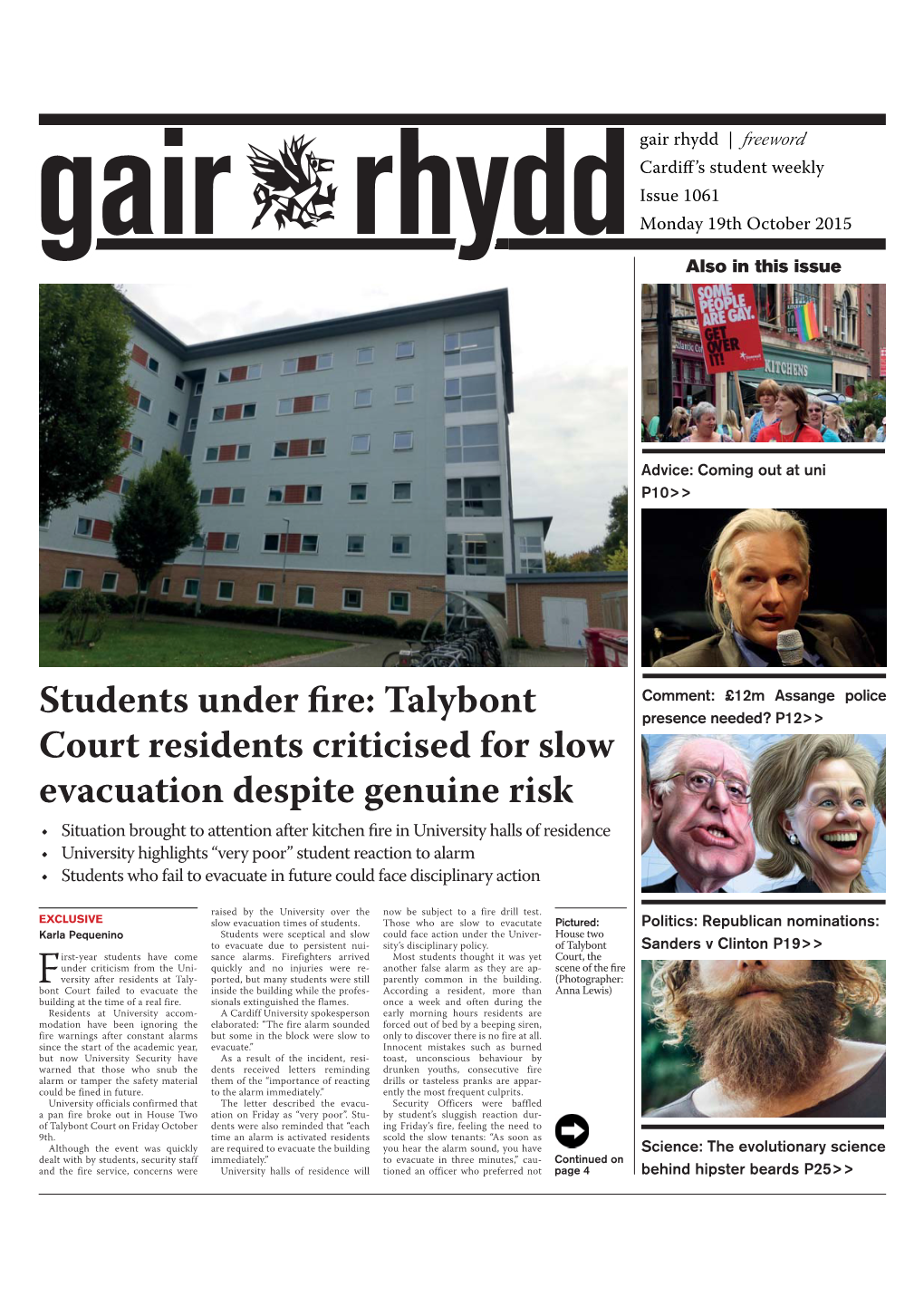 Students Under Fire: Talybont Court Residents Criticised for Slow