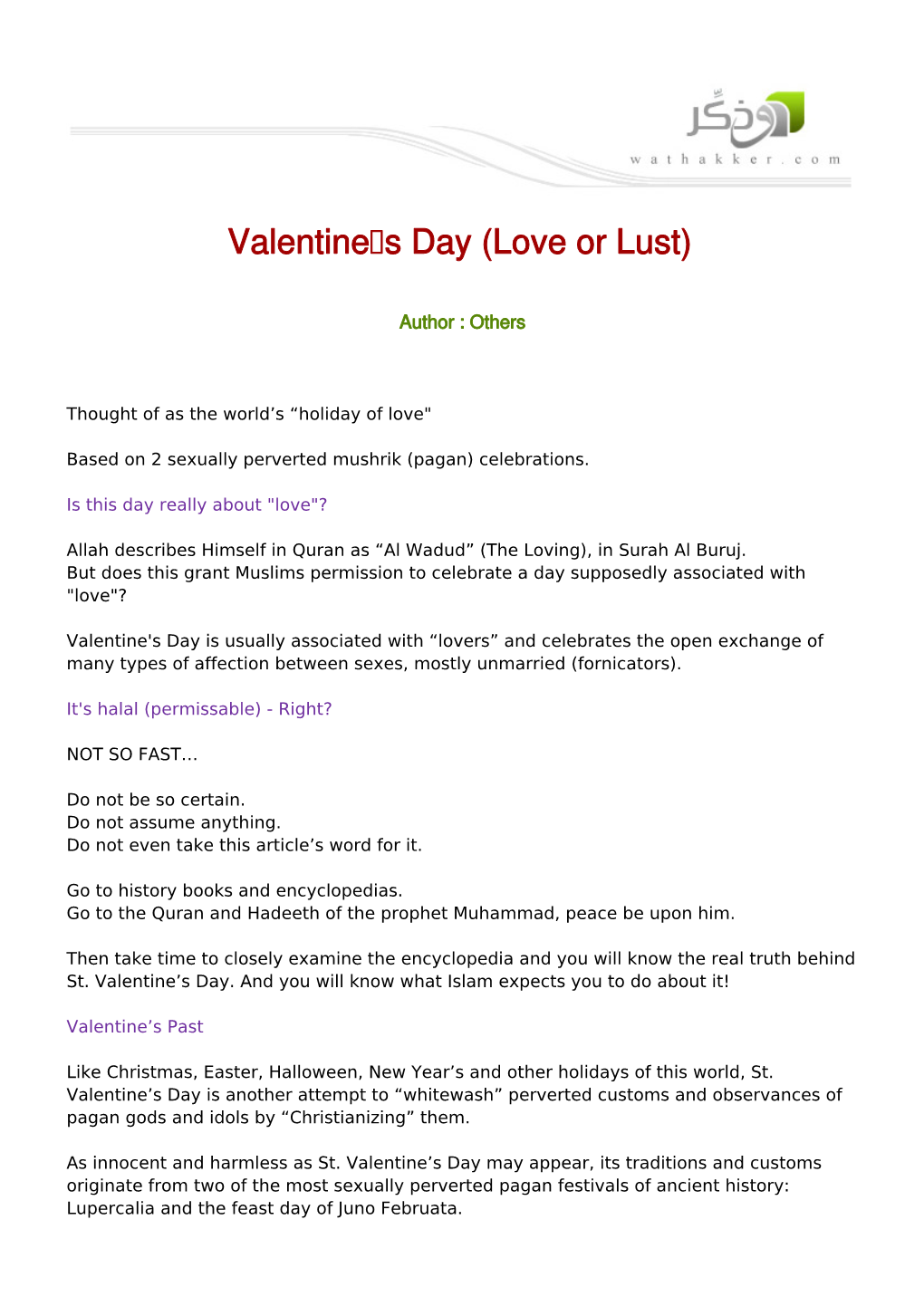 Valentine's Day Is Usually Associated with “Lovers” and Celebrates the Open Exchange of Many Types of Affection Between Sexes, Mostly Unmarried (Fornicators)