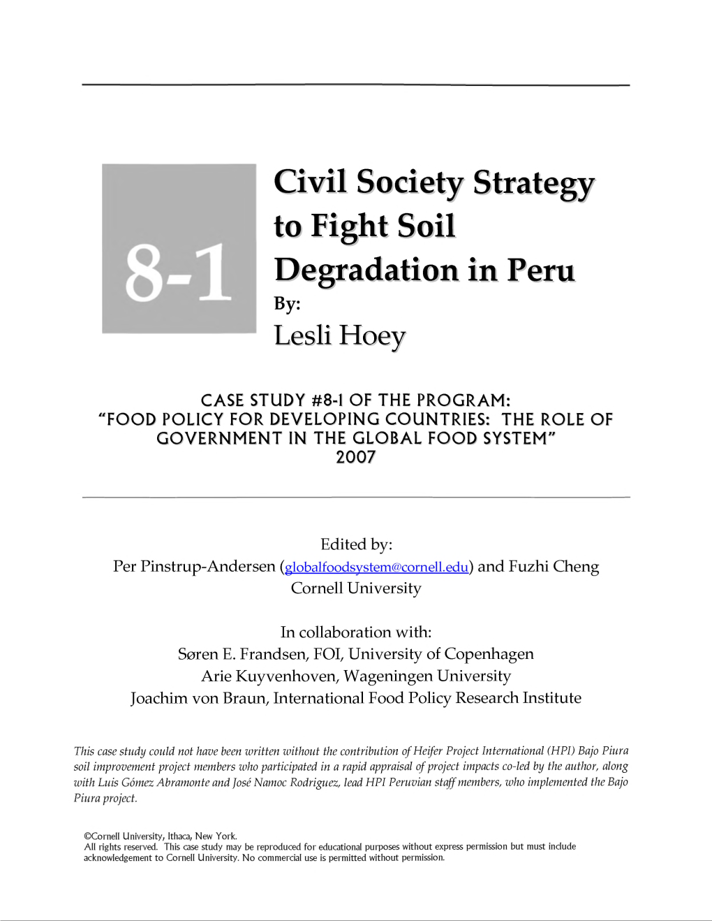 Civil Society Strategy to Fight Soil Degradation in Peru By: Lesli Hoey