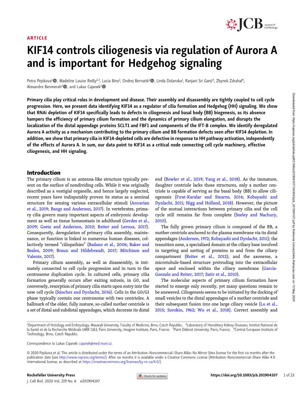 KIF14 Controls Ciliogenesis Via Regulation of Aurora a and Is Important for Hedgehog Signaling