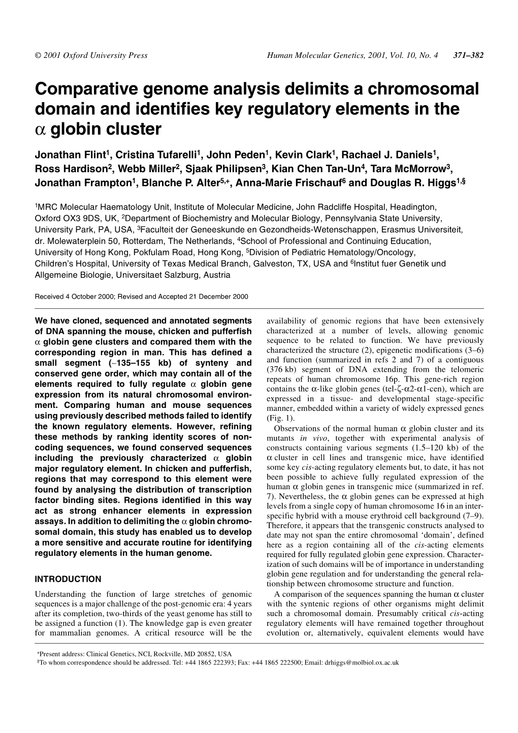 Comparative Genome Analysis Delimits a Chromosomal Domain and Identifies Key Regulatory Elements in the Α Globin Cluster