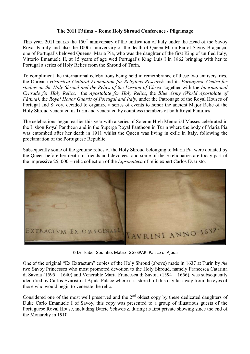 The 2011 Fátima – Rome Holy Shroud Conference / Pilgrimage