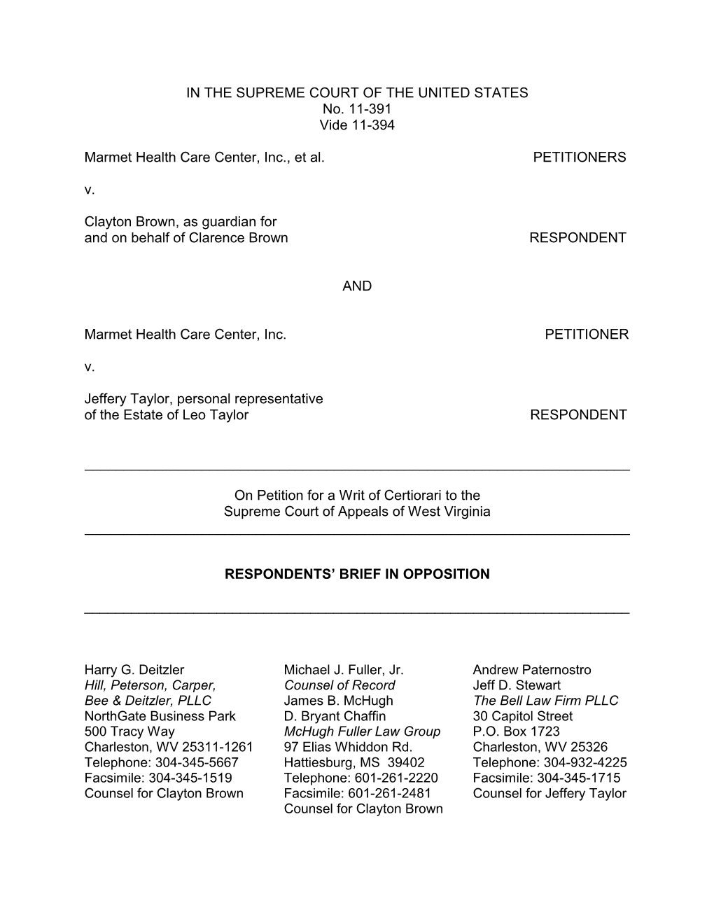 IN the SUPREME COURT of the UNITED STATES No. 11-391 Vide 11-394 Marmet Health Care Center, Inc., Et Al. PETITIONERS V. Clayton