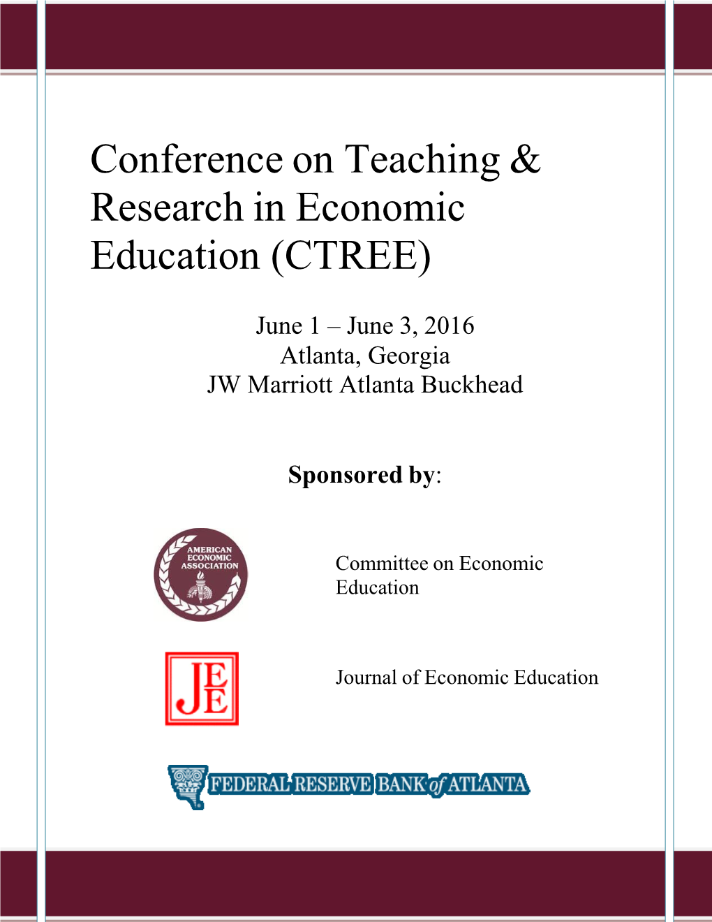 Conference on Teaching & Research in Economic Education (CTREE)